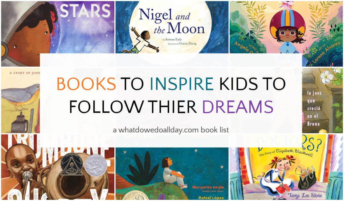 Collage of children's picture books about following your dreams