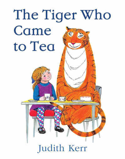 The Tiger Who Came to Tea picture book.