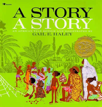 A Story, A Story by Gail E. Haley book cover.