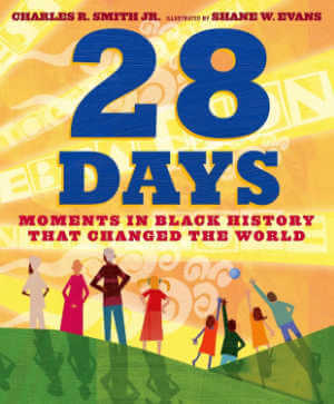 28 Days: Moments in Black History that Changed the World book cover.