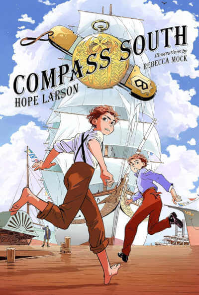 Compass South by Hope Larson, book cover.