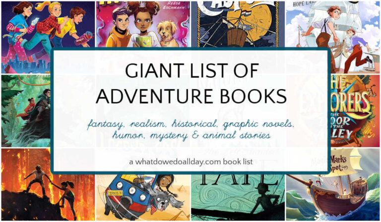 Ginormous List of Adventure Books for Kids