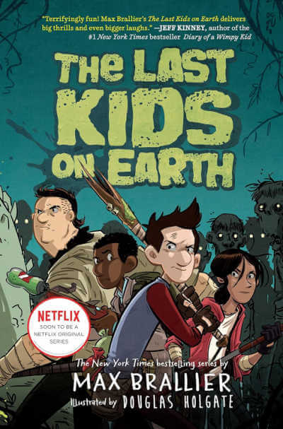The Last Kids on Earth  book one, book cover.