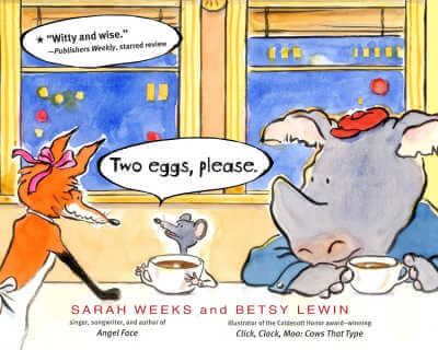 Two Eggs, Please by Sarah Weeks, book cover.