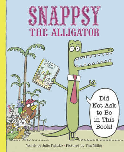 Snappsy the Alligator book.