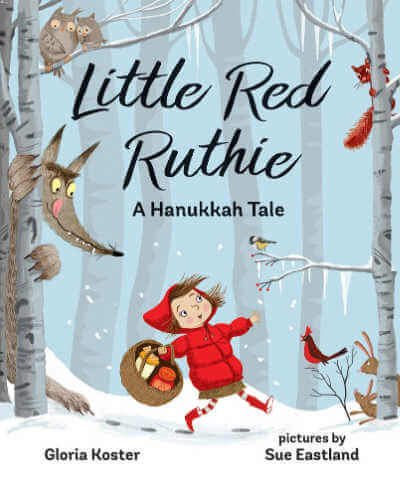 Little Red Ruthie: A Hanukkah Tale picture book cover.