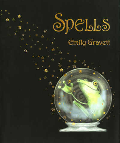 Spells book by Emily Gravett.