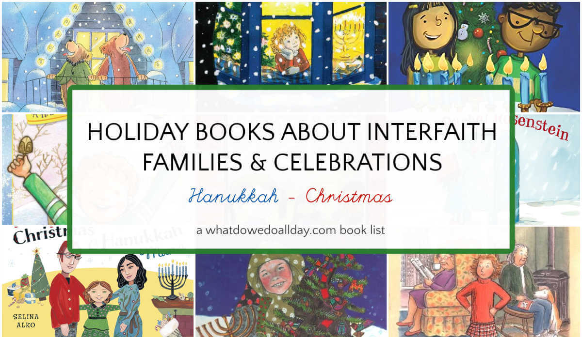 Collage of holiday books with text overlay, Holiday Books about Interfaith Families and Celebrations.