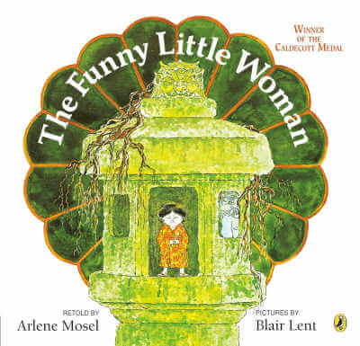 The Funny Little Woman by Arlene Mosel.