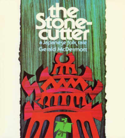The Stonecutter: A Japanese Folk Tale, book cover.