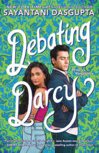 Debating Darcy by Sayantani DasGupta book cover.