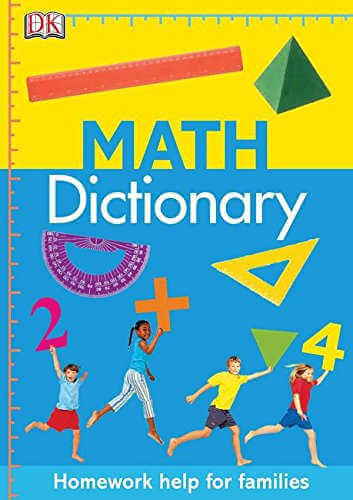 Math Dictionary: Homework Help for Families book cover.