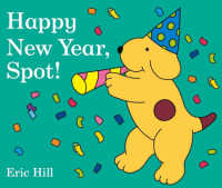 Happy New Year, Spot! by Eric Hill book. 