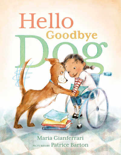 Hello Goodbye Dog book cover.