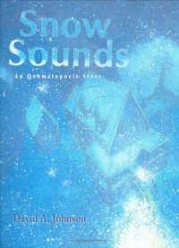 Snow Sounds: An Onomatopoeic Story book cover.