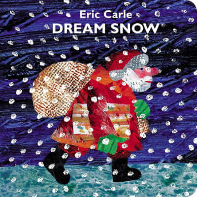 Dream Snow by Eric Carle book cover.