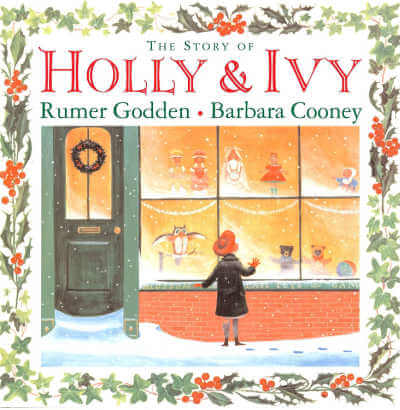 The Story of Holly and Ivy by Rumer Godden book cover.