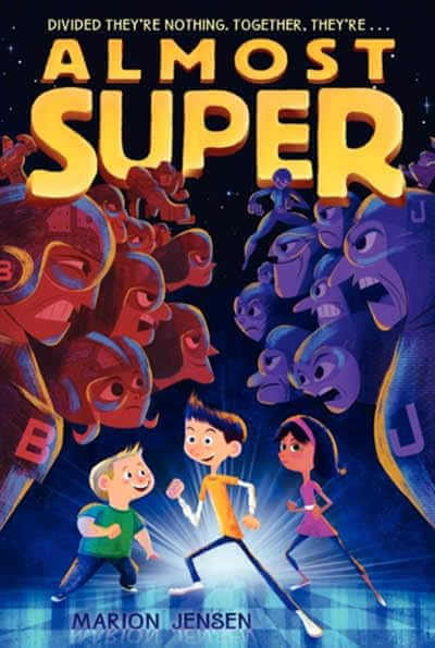 Almost Super by Marion Jensen book cover.