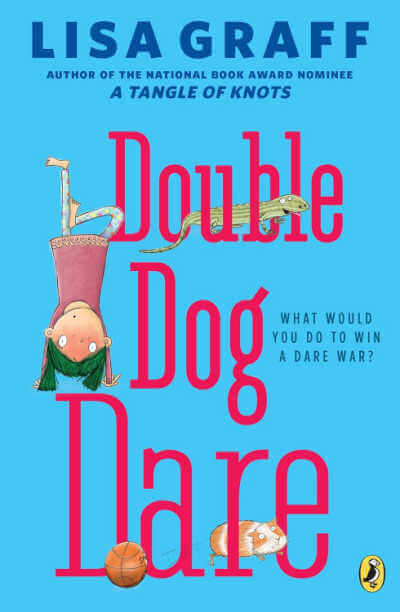 Double Dog Dare by Lisa Graff, book cover..