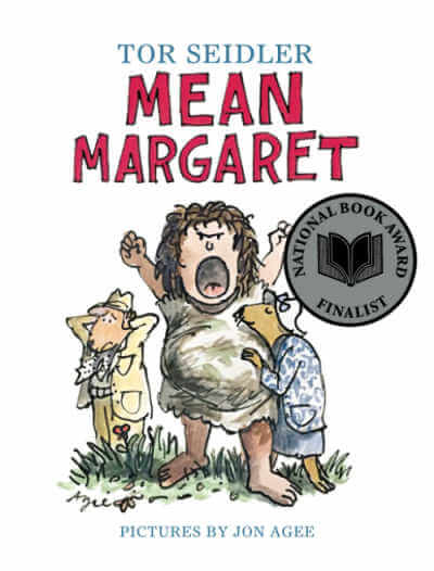 Mean Margaret by Tor Seidler.