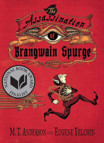 Book cover for The Assassination of Brangwain Spurge.
