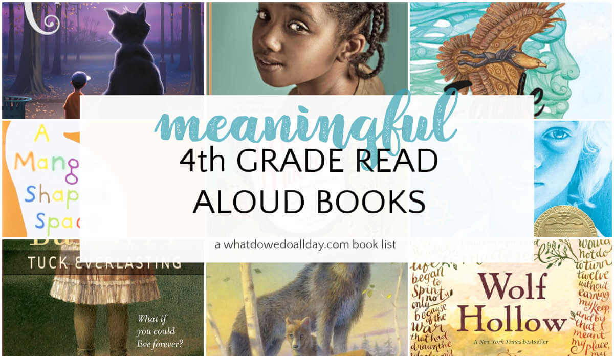 Collage of books with text overlay, meaningful 4th Grade Read Aloud Books.