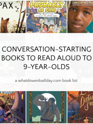 Collage of books with text overlay, Conversation-Starting Books to Read Aloud to 9 Year Olds.