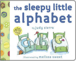 The Sleepy Little Alphabet by Judy Sierra.