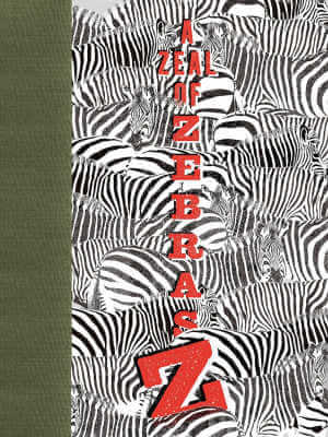 A Zeal of Zebras book cover.