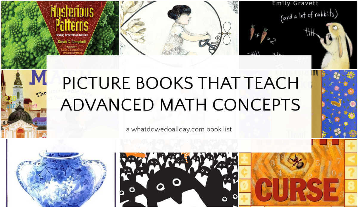 Collage of books with text overlay, Picture Books that teach advanced math concepts.