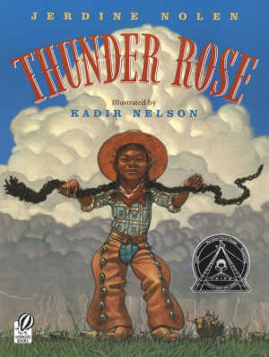 Thunder Rose, American folktale picture book.