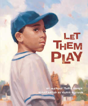 Let Them Play, baseball picture book.