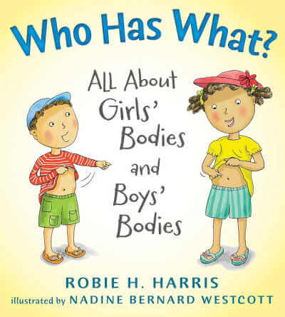 Who Has What? All About Girls' Bodies and Boys' Bodies, book cover.