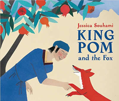 King Pom and the Fox by Jessica Souhami, book cover.