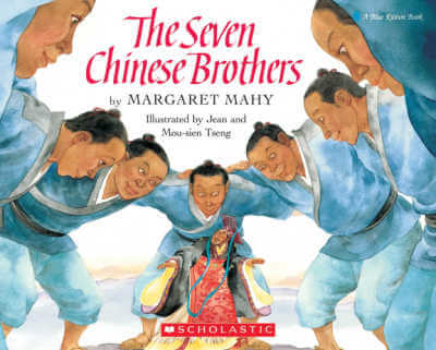 The Seven Chinese Brothers by Margaret Mahy book cover.