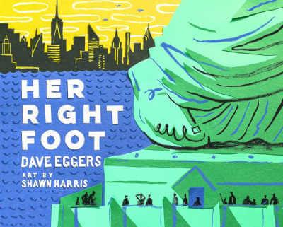 Her Right Foot by Dave Eggers.