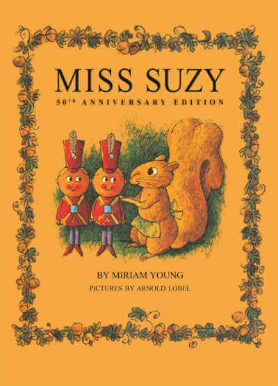 Miss Suzy by Miriam Young.