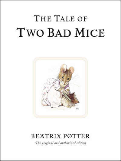 The Tale of Two Bad Mice, book cover.