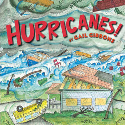 Hurricanes by Gail Gibbons, earth science picture book cover.