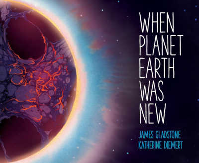When Planet Earth Was New, book.