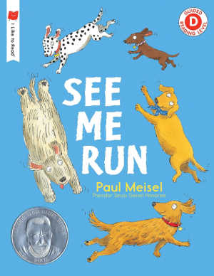 See Me Run by Paul Meisel.