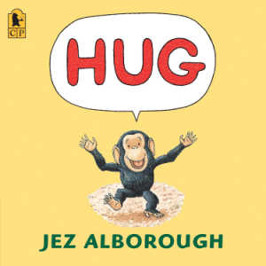 Hug by Jez Alborough book.