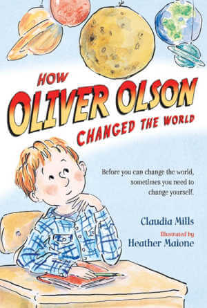 How Oliver Olson Changed the World, book cover.