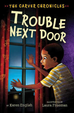 Trouble Next Door by Karen English, book cover.
