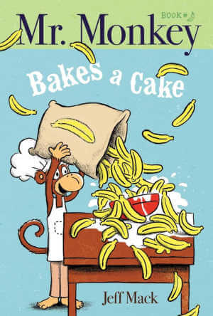 Mr. Monkey Bakes a Cake, book cover.
