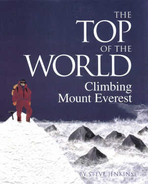 The Top of the World: Climbing Mount Everest, book cover.