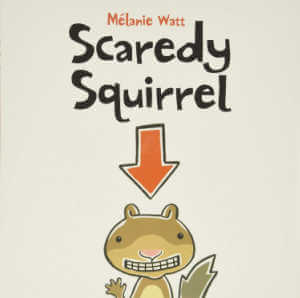 Scaredy Squirrel, book cover.