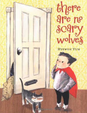 There Are No Scary Wolves, book cover.