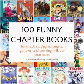 Grid of children's book covers with text overlay, 100 Funny Chapter Books for chuckles, giggles, laughs, guffaws, and snoring milk out your nose.