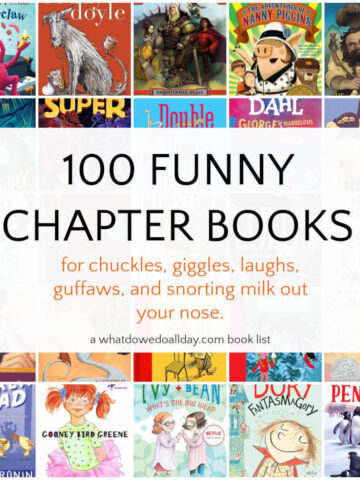 Grid of children's book covers with text overlay, 100 Funny Chapter Books for chuckles, giggles, laughs, guffaws, and snoring milk out your nose.